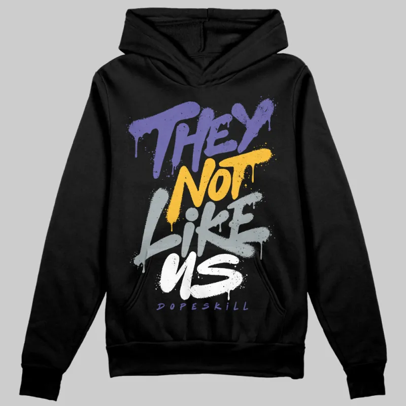 Lakers 4s DopeSkill Hoodie Sweatshirt They Not Like Us Graphic sold by DopeSkill