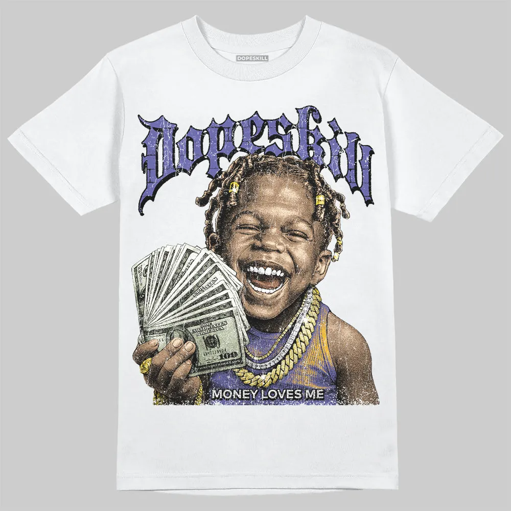 Lakers 4s DopeSkill T-Shirt Money Loves Me Graphic sold by DopeSkill product image thumbnail 2