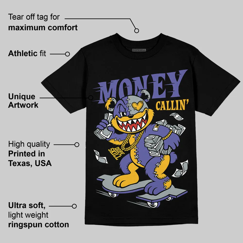 Lakers 4s DopeSkill T-Shirt Money Callin' Graphic sold by DopeSkill product image thumbnail 3