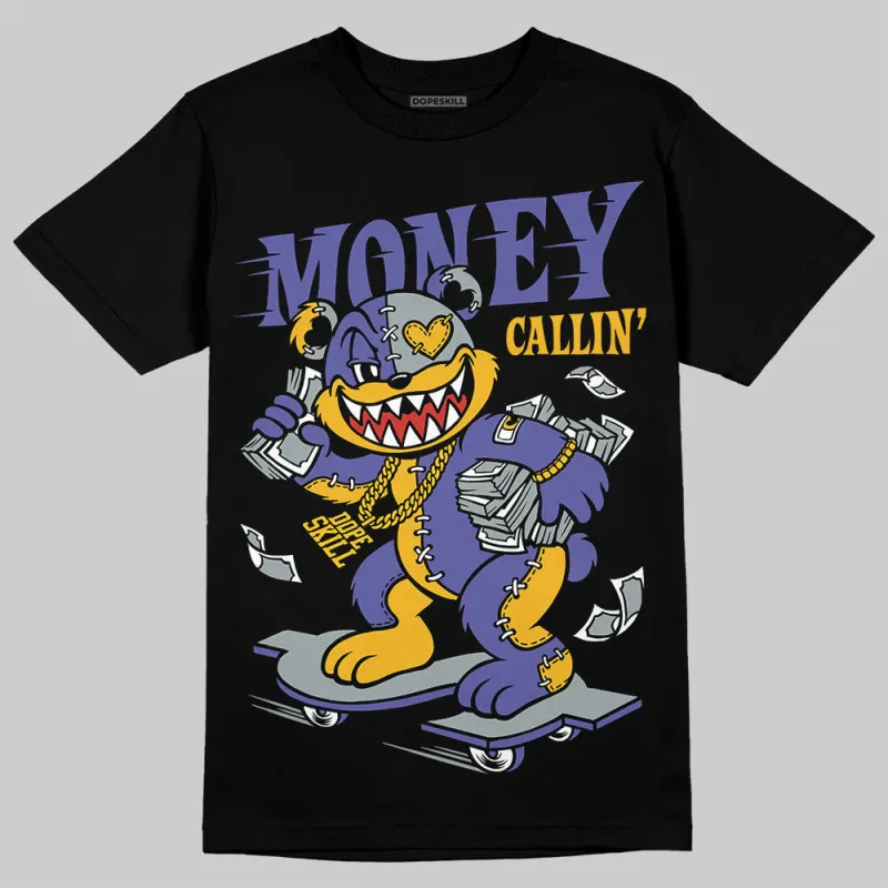 Lakers 4s DopeSkill T-Shirt Money Callin' Graphic sold by DopeSkill