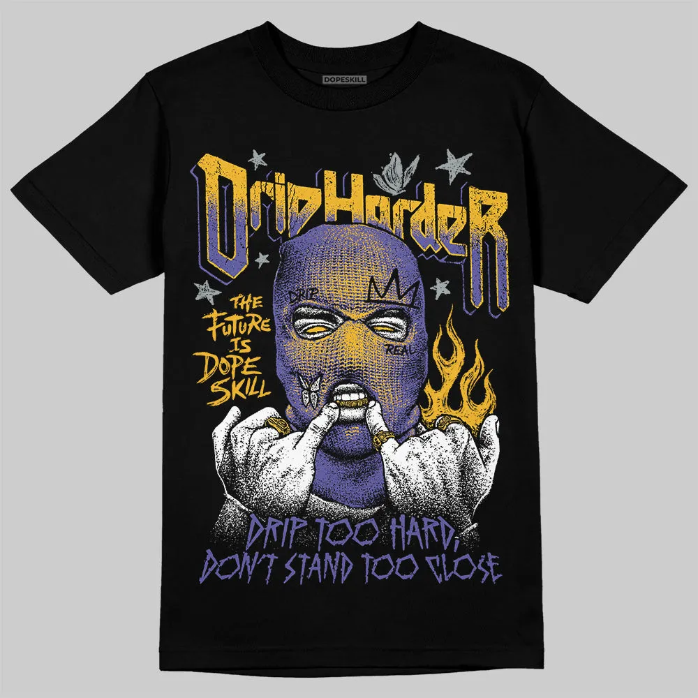 Lakers 4s DopeSkill T-Shirt Drip Harder Graphic sold by DopeSkill