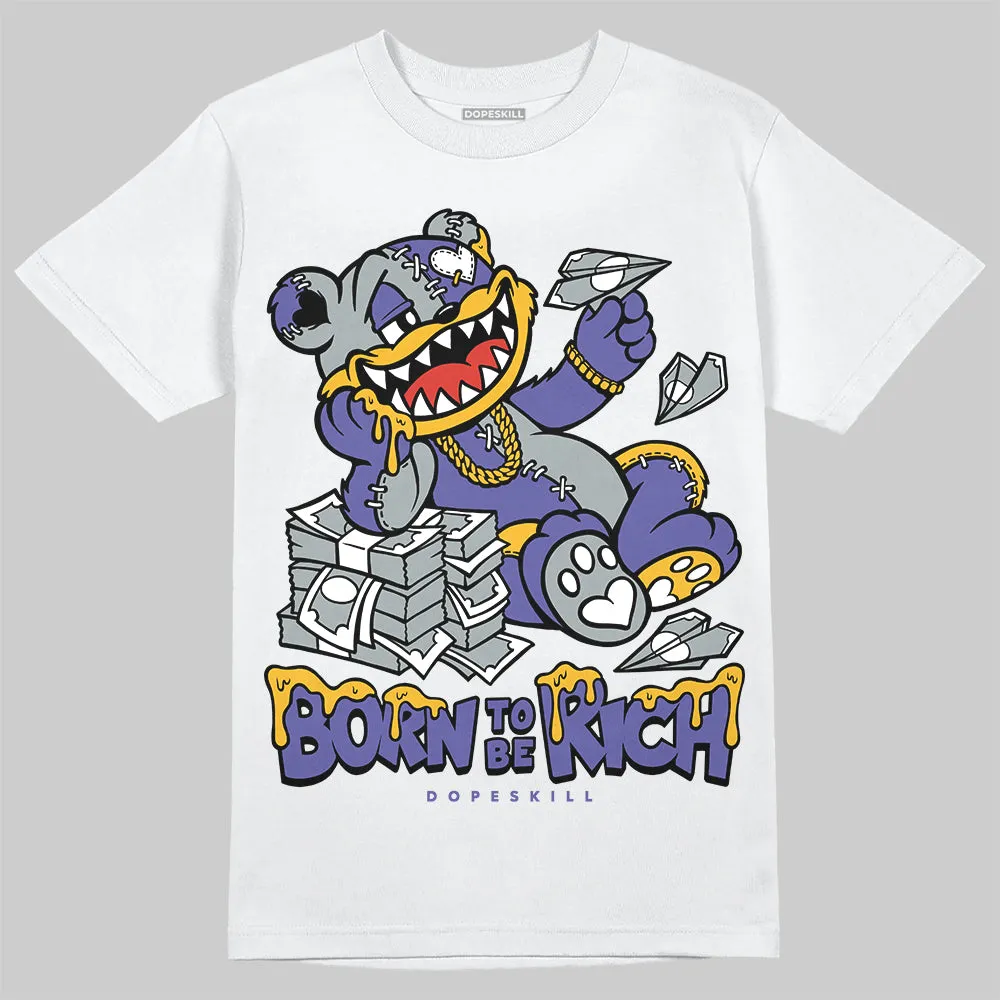 Lakers 4s DopeSkill T-Shirt Born To Be Rich Graphic sold by DopeSkill product image thumbnail 2