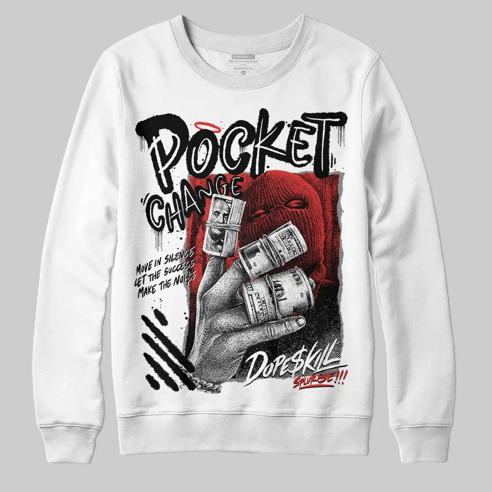 Reverse Infrared 6s DopeSkill Sweatshirt Pocket Change Graphic sold by DopeSkill product image thumbnail 2