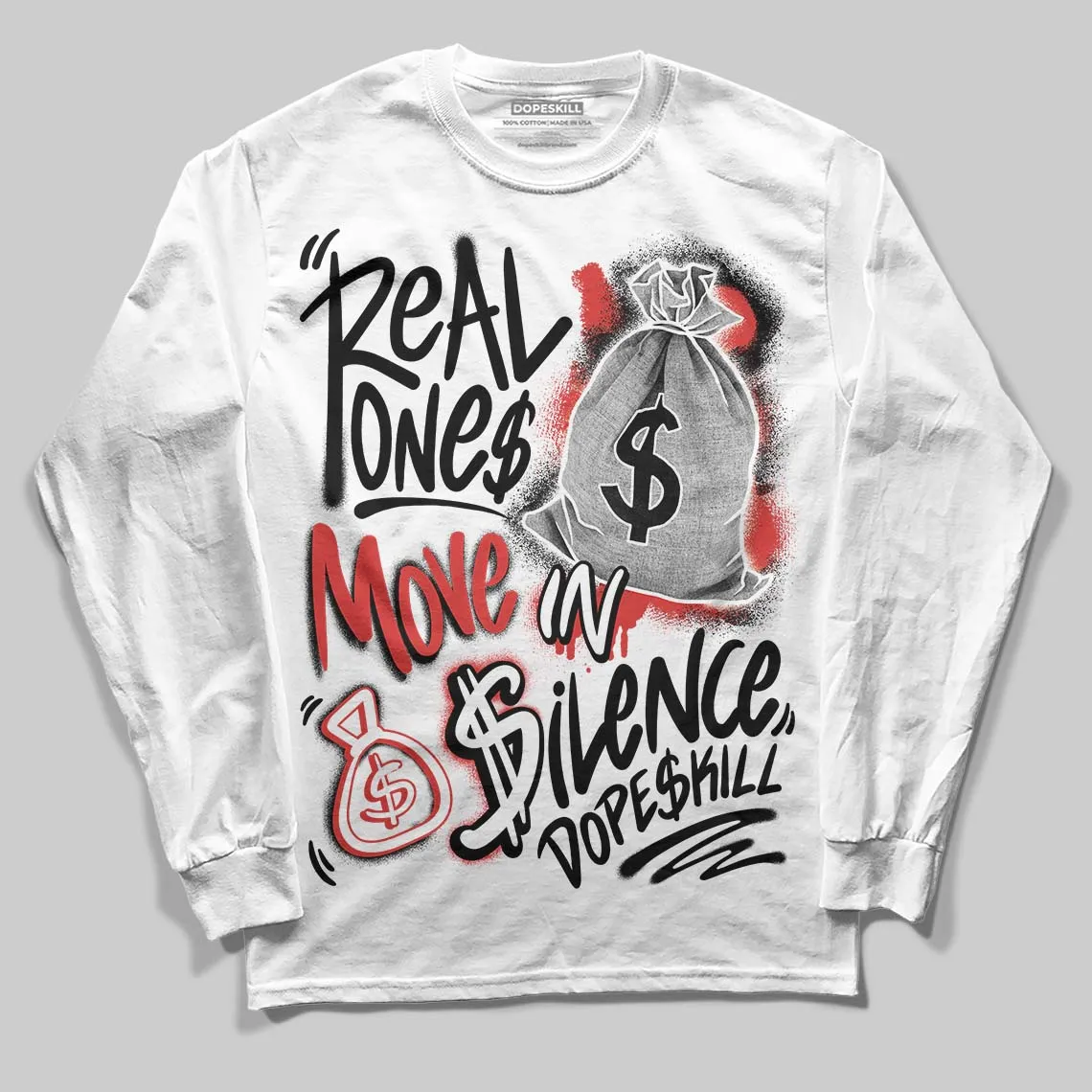 Reverse Infrared 6s DopeSkill Long Sleeve T-Shirt Real Ones Move In Silence Graphic sold by DopeSkill product image thumbnail 2