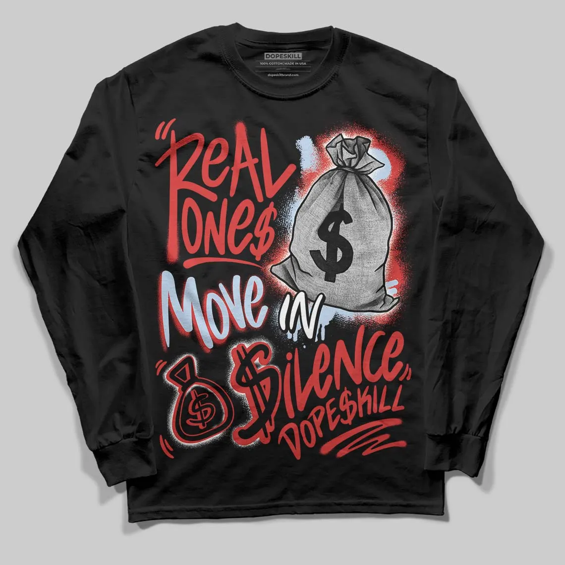 Reverse Infrared 6s DopeSkill Long Sleeve T-Shirt Real Ones Move In Silence Graphic sold by DopeSkill