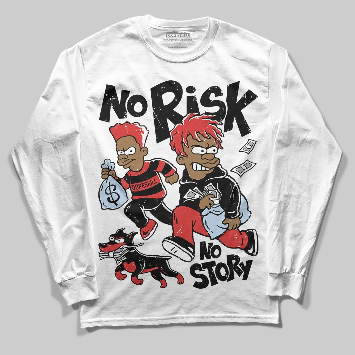 Reverse Infrared 6s DopeSkill Long Sleeve T-Shirt No Risk No Story Graphic sold by DopeSkill product image thumbnail 2