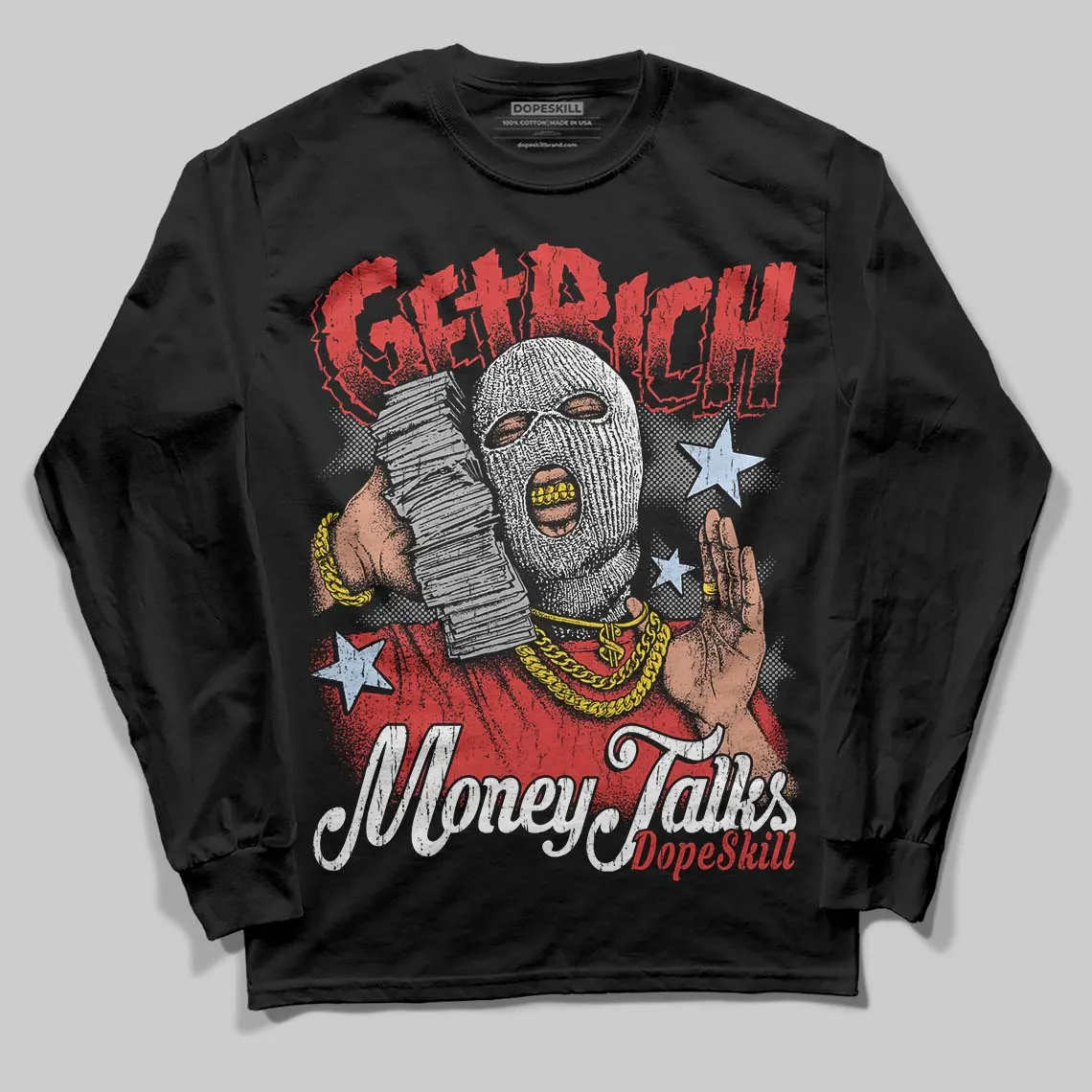 Reverse Infrared 6s DopeSkill Long Sleeve T-Shirt Get Rich Graphic sold by DopeSkill