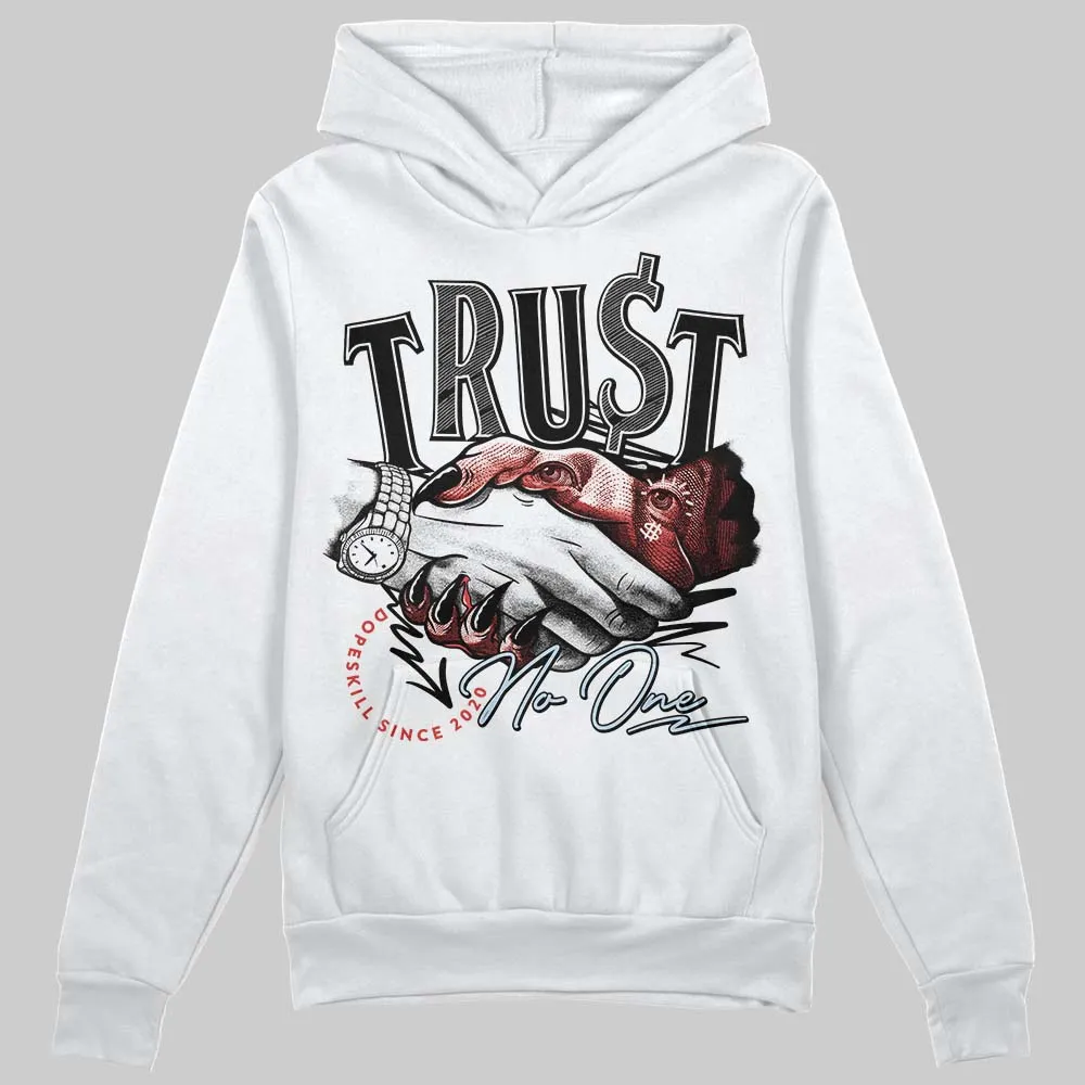 Reverse Infrared 6s DopeSkill Hoodie Sweatshirt Trust No One Graphic sold by DopeSkill product image thumbnail 2