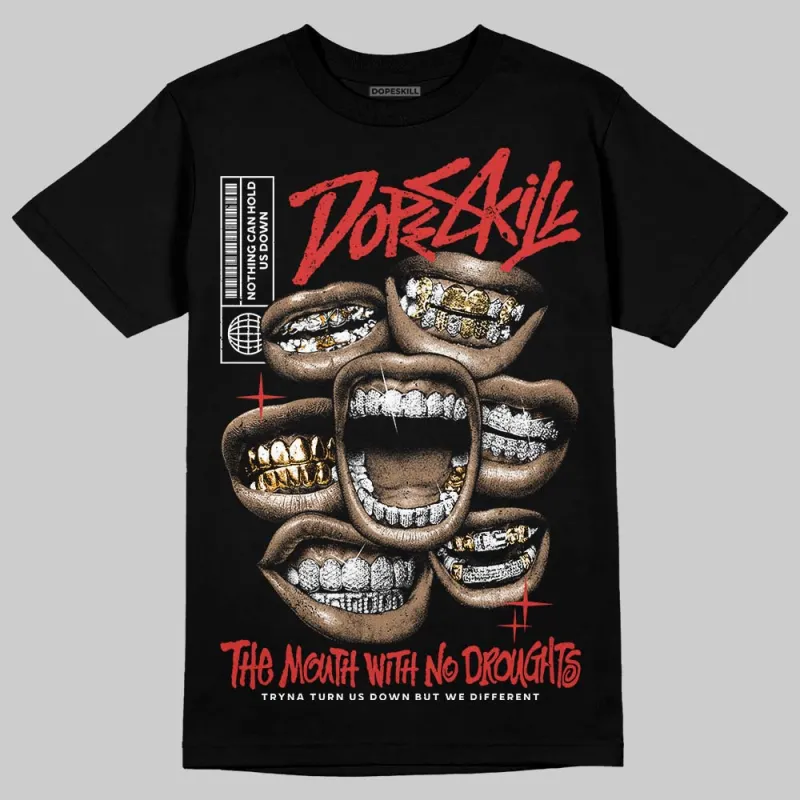 Reverse Infrared 6s DopeSkill T-Shirt The Mouth With No Droughts Graphic sold by DopeSkill