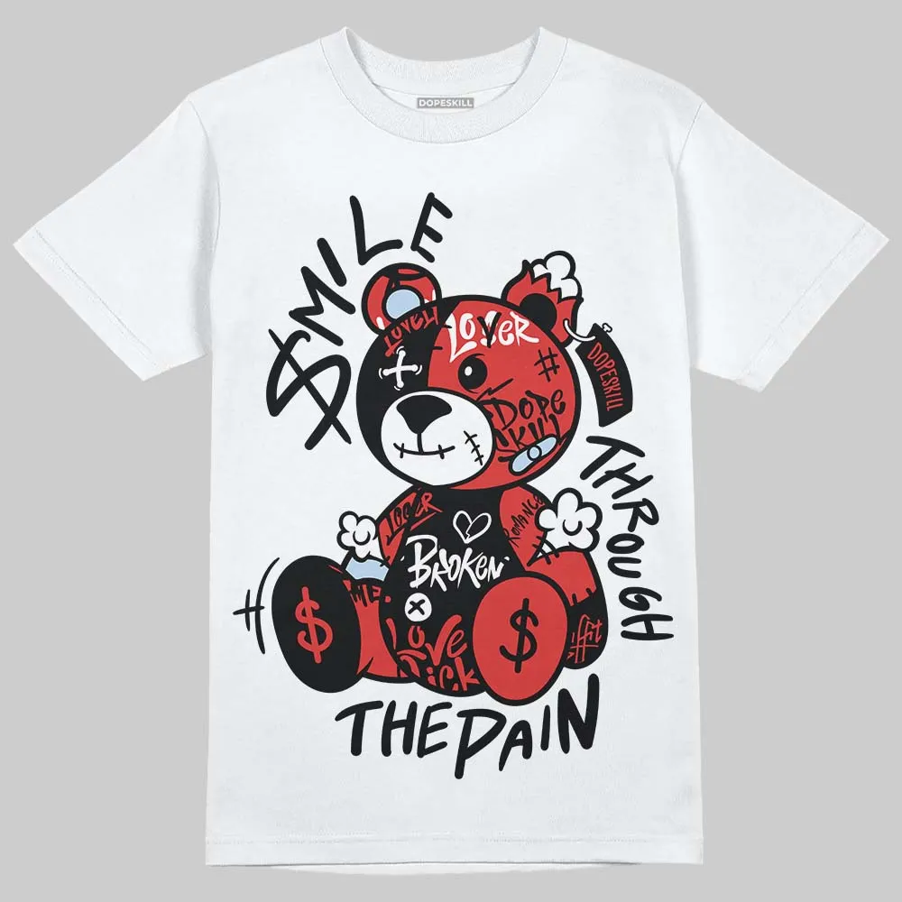 Reverse Infrared 6s DopeSkill T-Shirt Smile Through The Pain Graphic sold by DopeSkill product image thumbnail 2