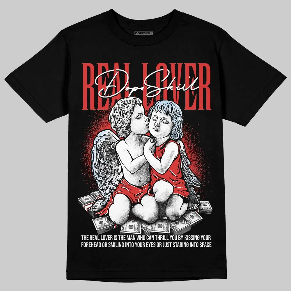 Reverse Infrared 6s DopeSkill T-Shirt Real Lover Graphic sold by DopeSkill