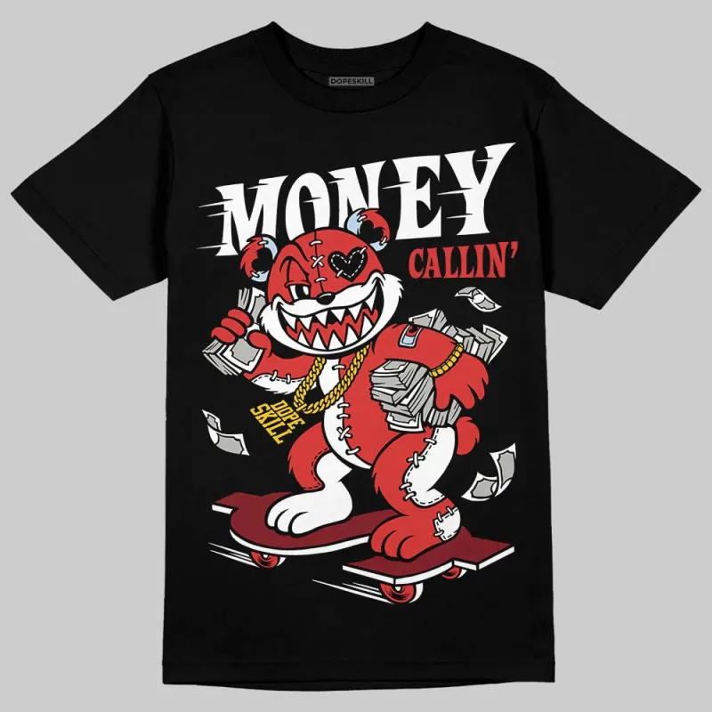 Reverse Infrared 6s DopeSkill T-Shirt Money Callin' Graphic sold by DopeSkill