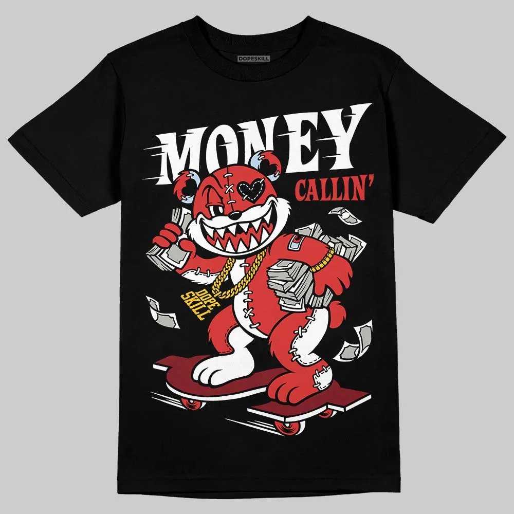 Reverse Infrared 6s DopeSkill T-Shirt Money Callin' Graphic sold by DopeSkill