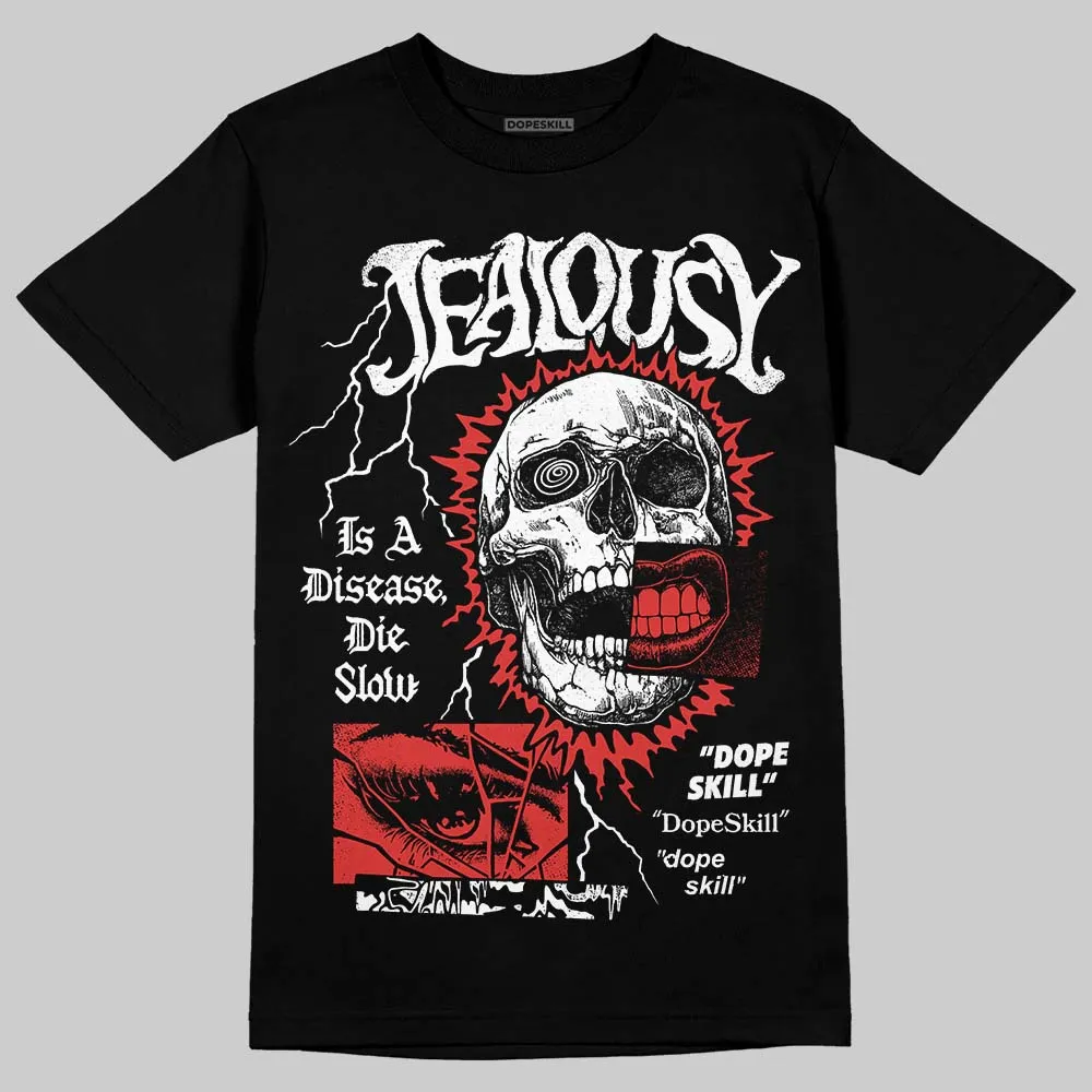 Reverse Infrared 6s DopeSkill T-Shirt Jealousy Graphic sold by DopeSkill