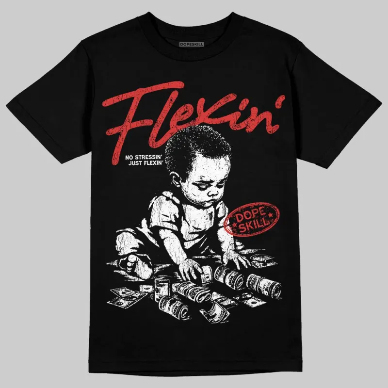 Reverse Infrared 6s DopeSkill T-Shirt Flexin' Graphic sold by DopeSkill