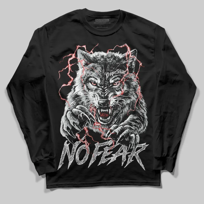 Wolf Grey 12s DopeSkill Long Sleeve T-Shirt No Fear Graphic sold by DopeSkill