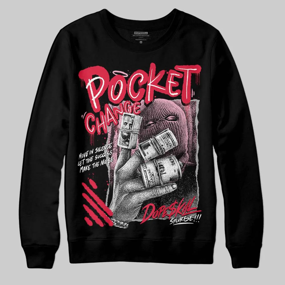 Dunk Valentine's Day DopeSkill Sweatshirt Pocket Change Graphic sold by DopeSkill product image thumbnail 2