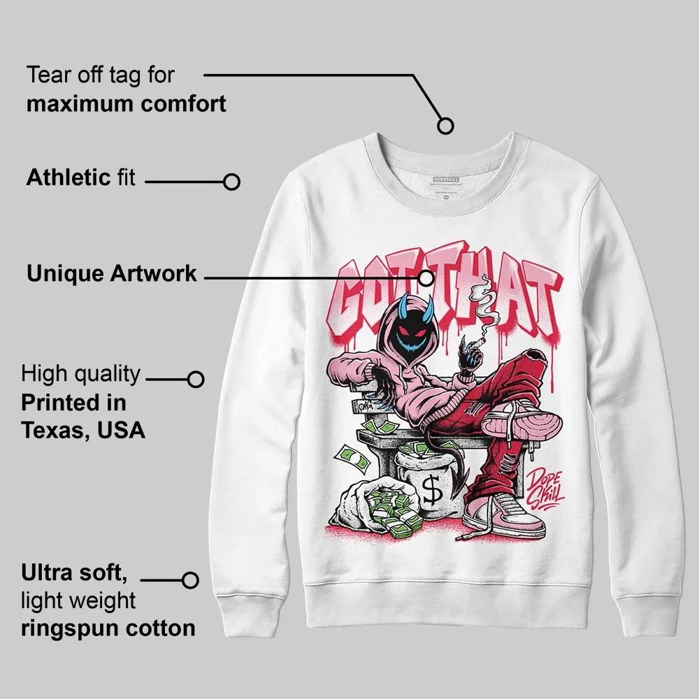 Dunk Valentine's Day DopeSkill Sweatshirt Got That Graphic sold by DopeSkill product image thumbnail 3