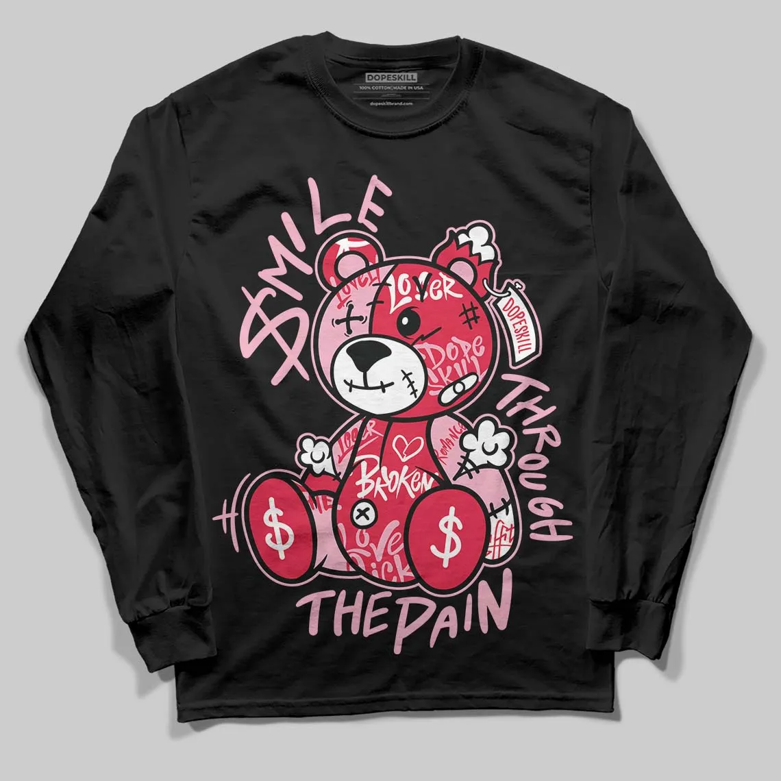 Dunk Valentine's Day DopeSkill Long Sleeve T-Shirt Smile Through The Pain Graphic sold by DopeSkill product image thumbnail 2