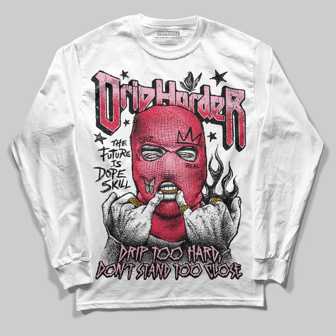 Dunk Valentine's Day DopeSkill Long Sleeve T-Shirt Drip Harder Graphic sold by DopeSkill