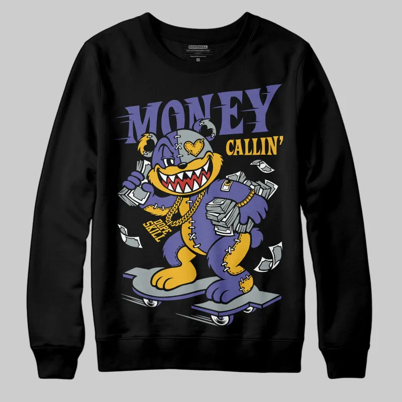 Lakers 4s DopeSkill Sweatshirt Money Callin' Graphic sold by DopeSkill