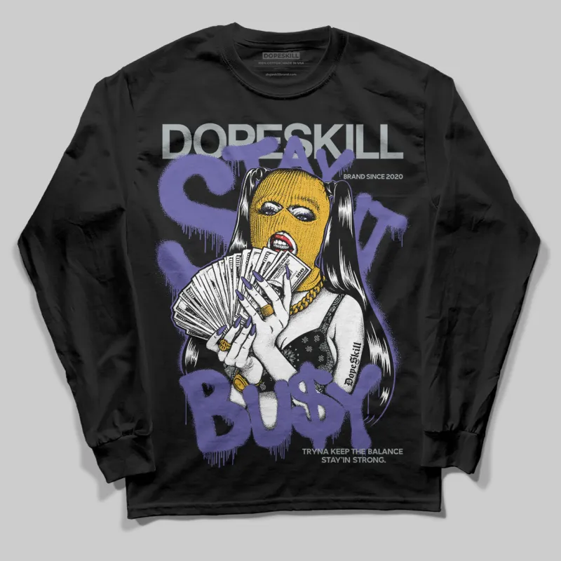 Lakers 4s DopeSkill Long Sleeve T-Shirt Stay It Busy Graphic sold by DopeSkill