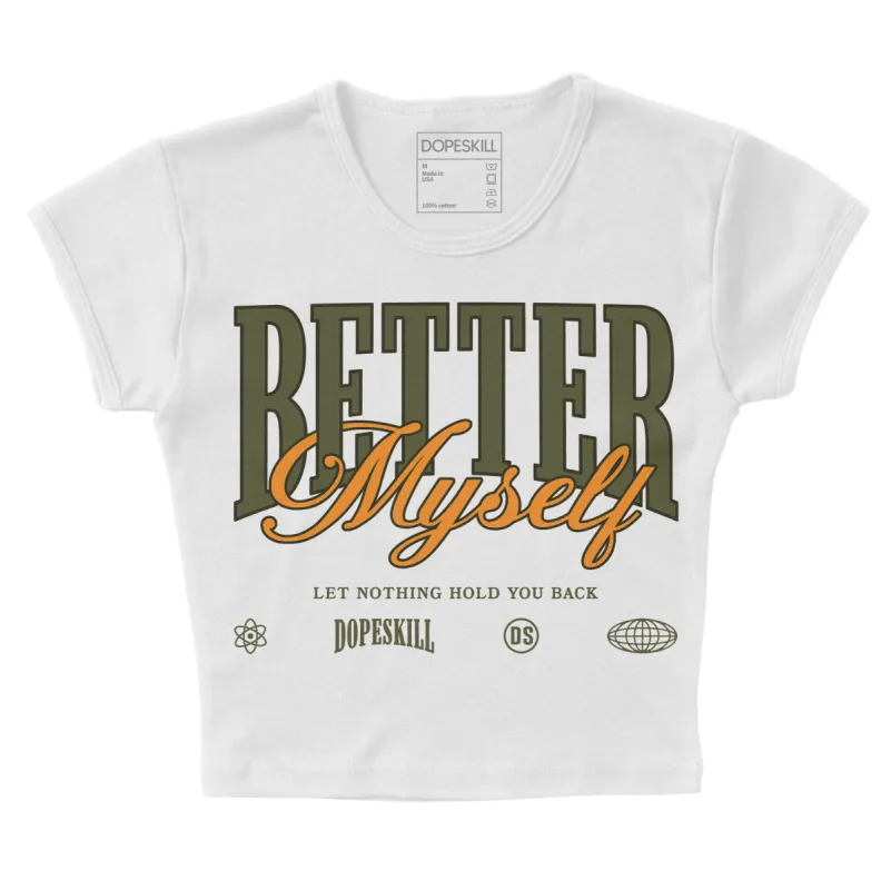 Olive 5s DopeSkill Women's Crop Top Better Myself Graphic sold by DopeSkill