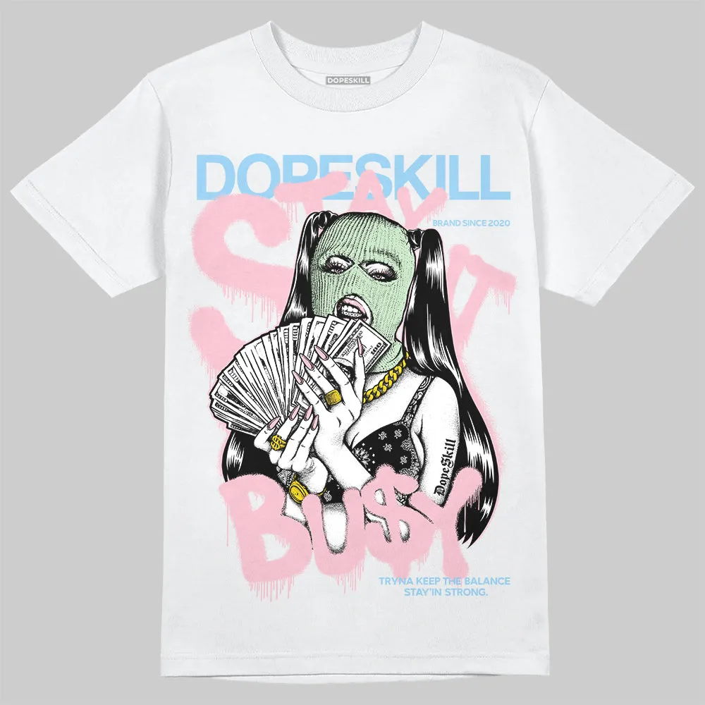 Medium Soft Pink 4s DopeSkill T-Shirt Stay It Busy Graphic sold by DopeSkill product image thumbnail 2