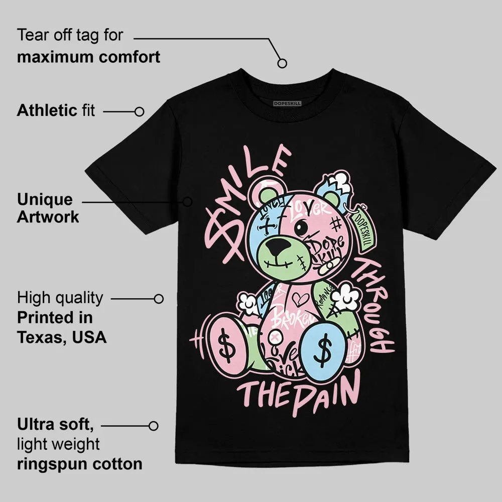 Medium Soft Pink 4s DopeSkill T-Shirt Smile Through The Pain Graphic sold by DopeSkill product image thumbnail 3