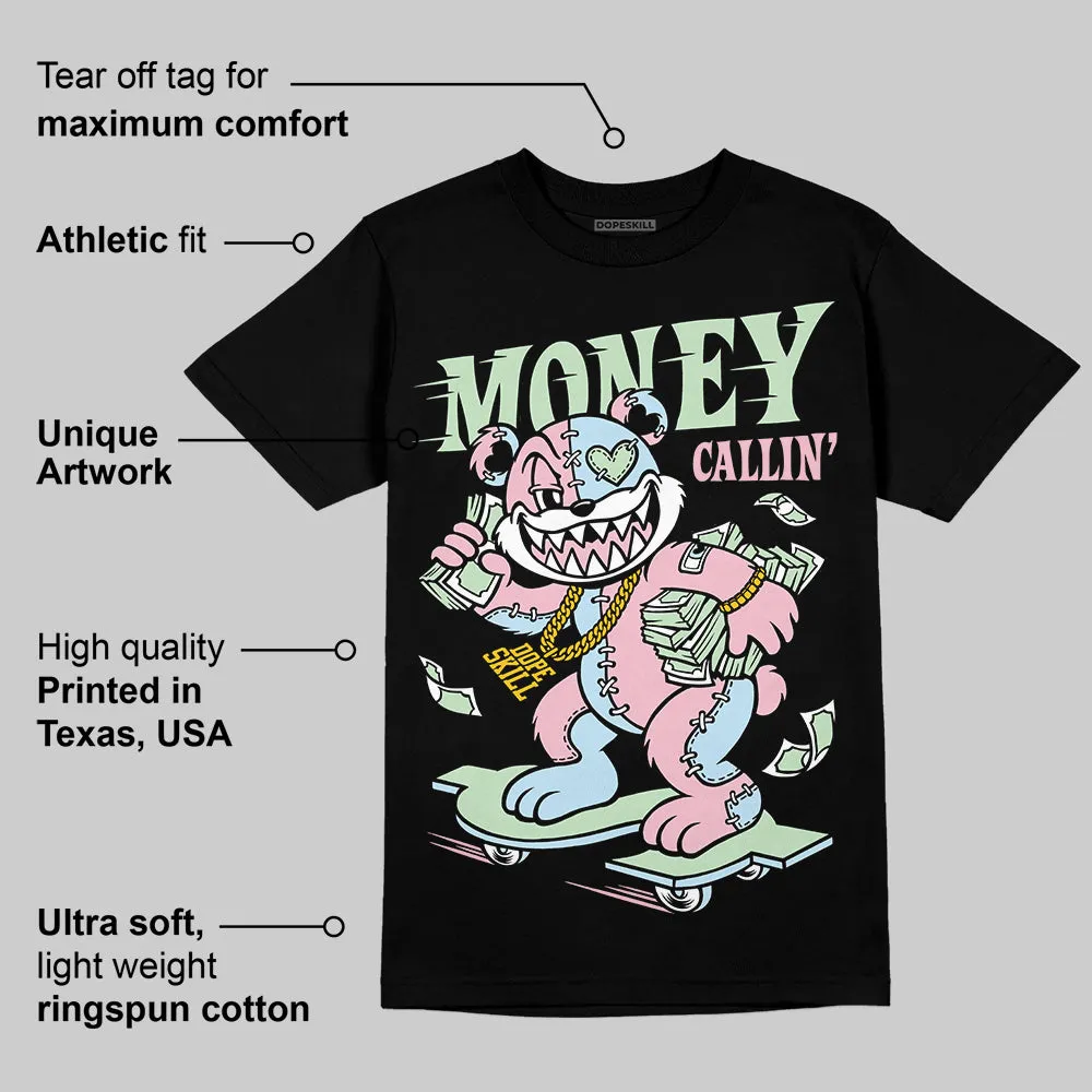 Medium Soft Pink 4s DopeSkill T-Shirt Money Callin' Graphic sold by DopeSkill product image thumbnail 3