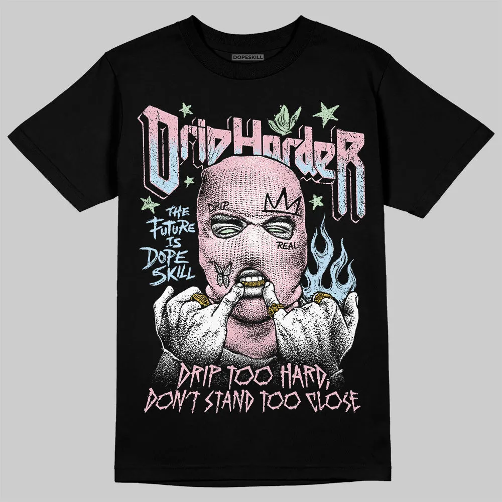 Medium Soft Pink 4s DopeSkill T-Shirt Drip Harder Graphic sold by DopeSkill