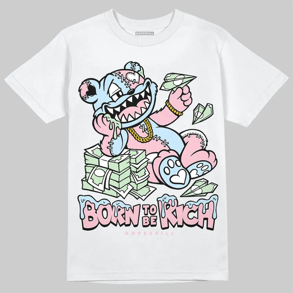 Medium Soft Pink 4s DopeSkill T-Shirt Born To Be Rich Graphic sold by DopeSkill product image thumbnail 2