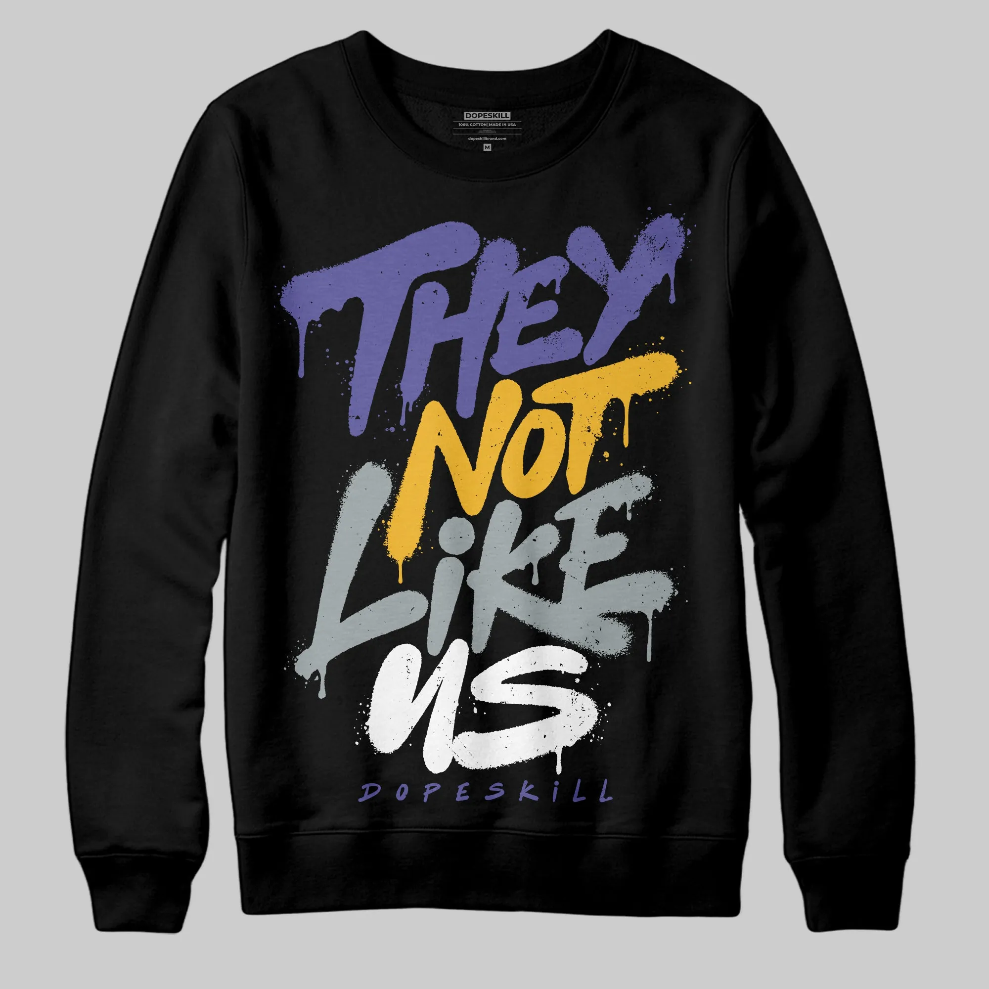 Lakers 4s DopeSkill Sweatshirt They Not Like Us Graphic sold by DopeSkill