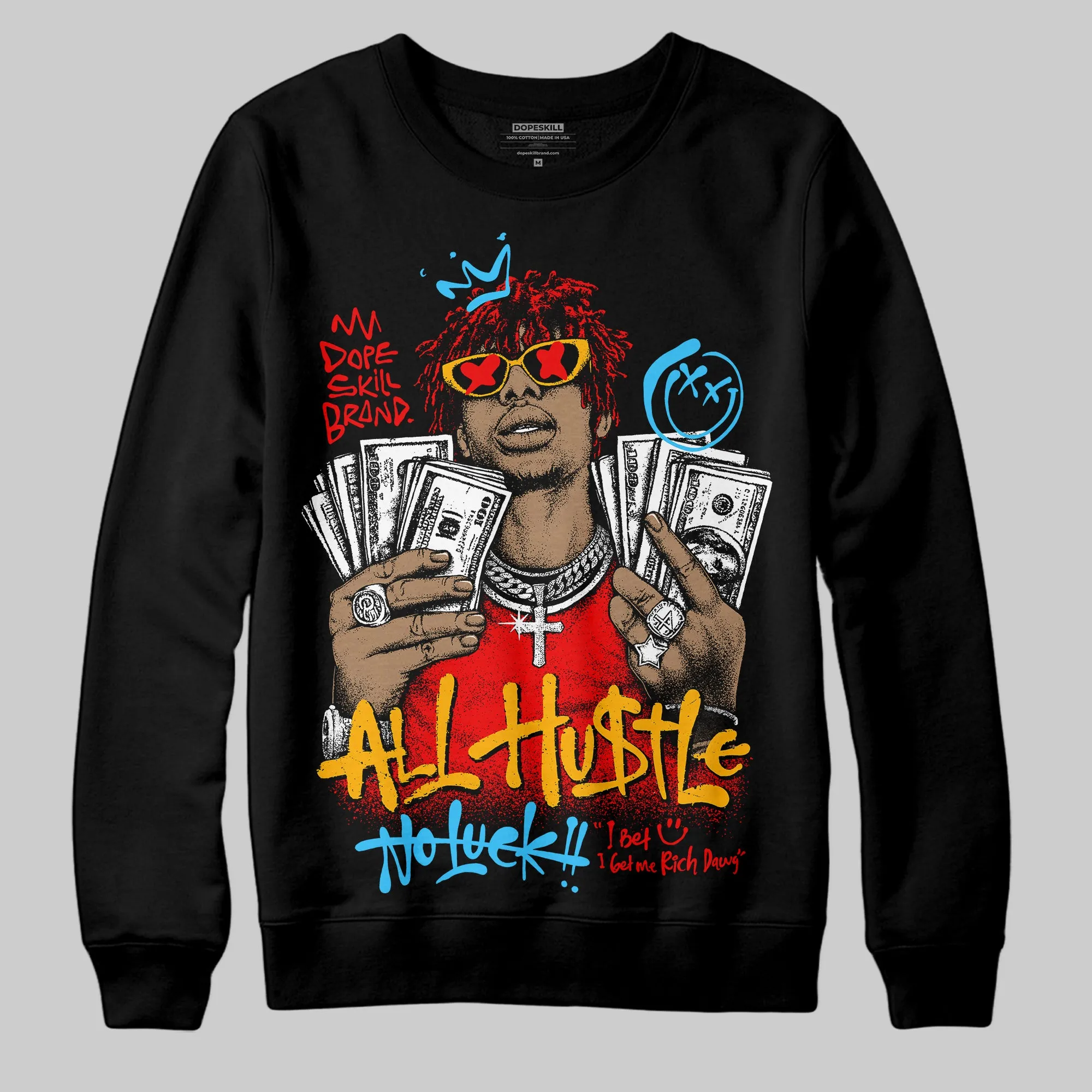 Red 'All Hustle No Luck' DopeSkill Graphic Sweatshirt sold by DopeSkill