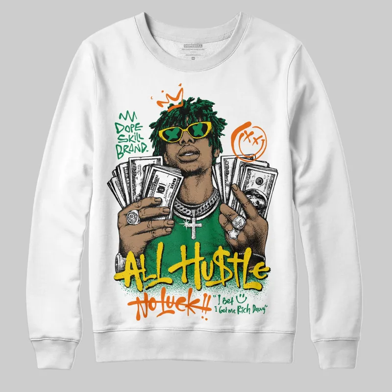 Green 'All Hustle No Luck' DopeSkill Graphic Sweatshirt made by DopeSkill
