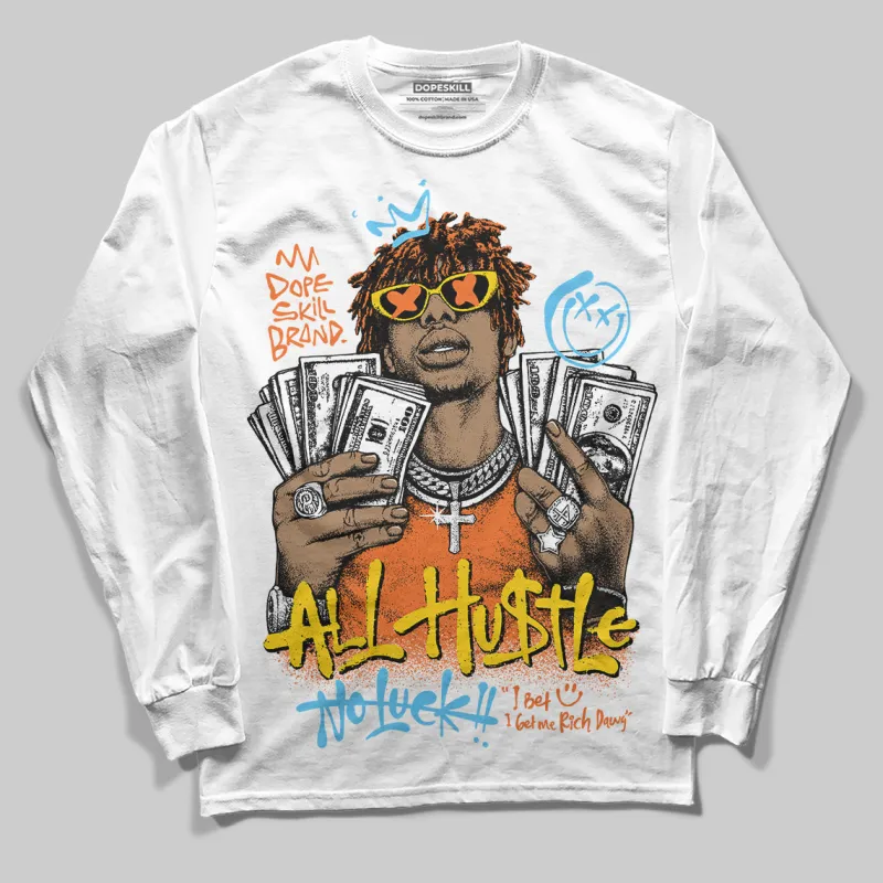 Orange 'All Hustle No Luck' DopeSkill Graphic Long Sleeve T-Shirt sold by DopeSkill