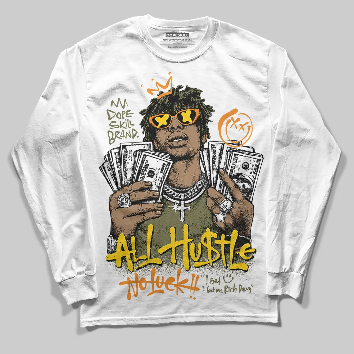 Olive 'All Hustle No Luck' DopeSkill Graphic Long Sleeve T-Shirt sold by DopeSkill