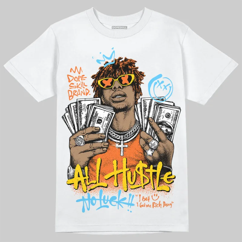 Orange 'All Hustle No Luck' DopeSkill Graphic T-Shirt sold by DopeSkill