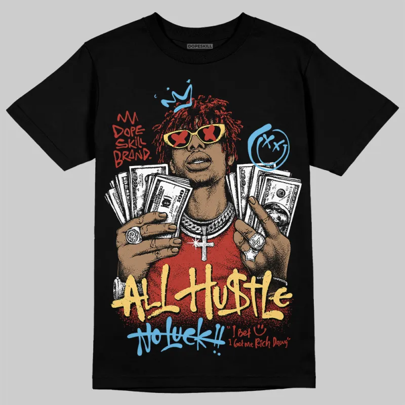 Black/White 'All Hustle No Luck' DopeSkill Graphic T-Shirt sold by DopeSkill