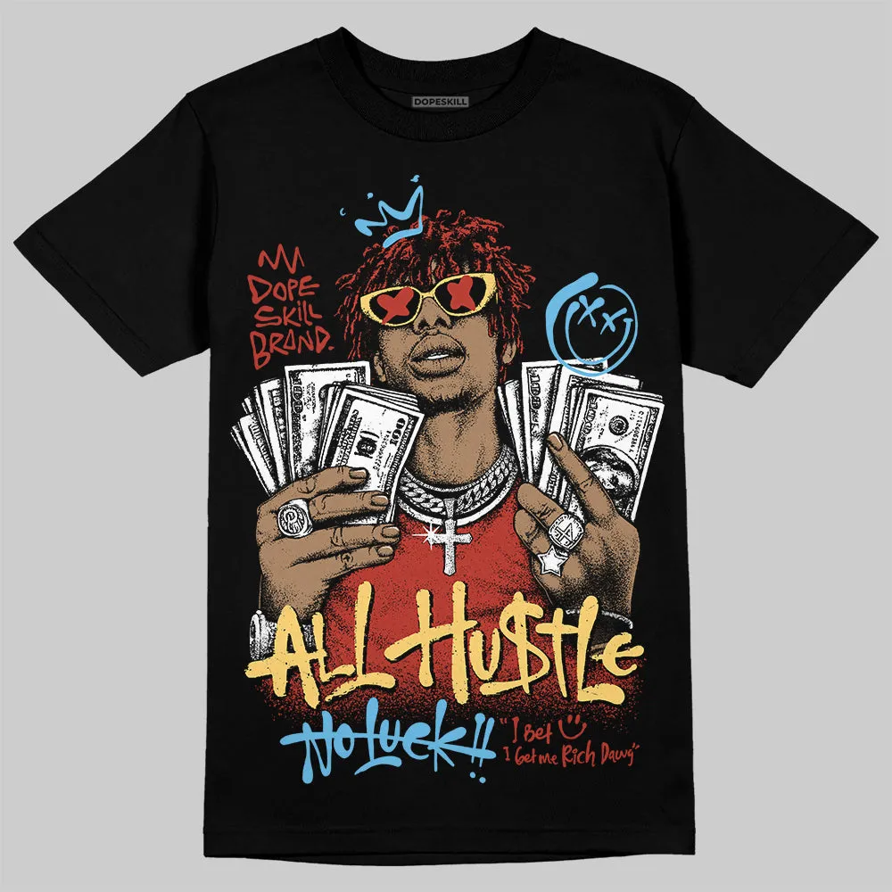 Black/White 'All Hustle No Luck' DopeSkill Graphic T-Shirt sold by DopeSkill