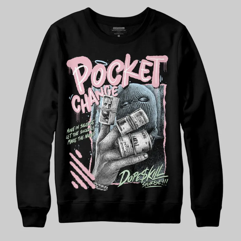 Medium Soft Pink 4s DopeSkill Sweatshirt Pocket Change Graphic sold by DopeSkill