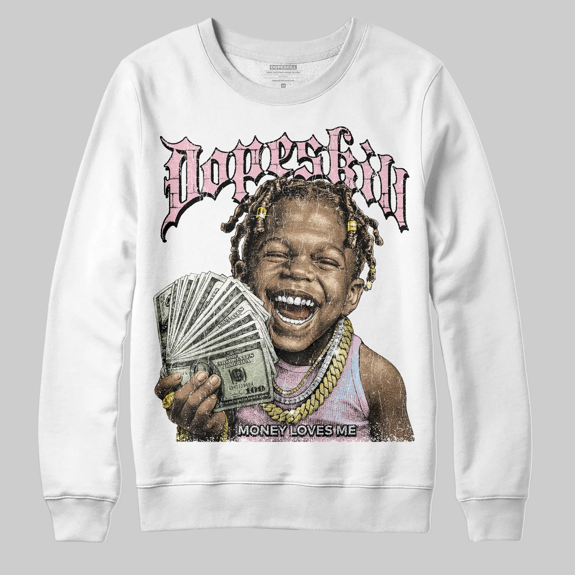 Medium Soft Pink 4s DopeSkill Sweatshirt Money Loves Me Graphic sold by DopeSkill product image thumbnail 2