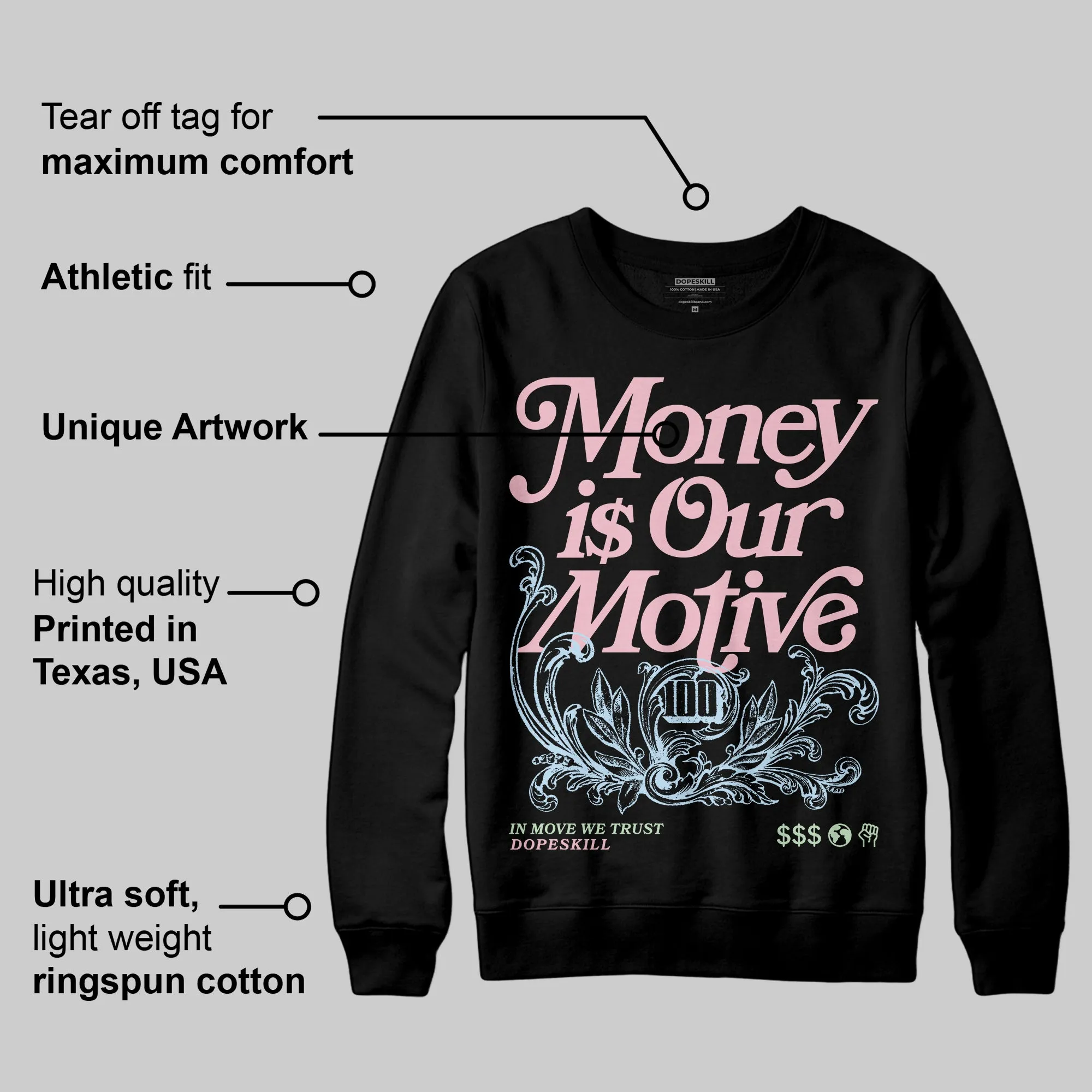 Medium Soft Pink 4s DopeSkill Sweatshirt Money Is Our Motive Typo Graphic sold by DopeSkill product image thumbnail 3