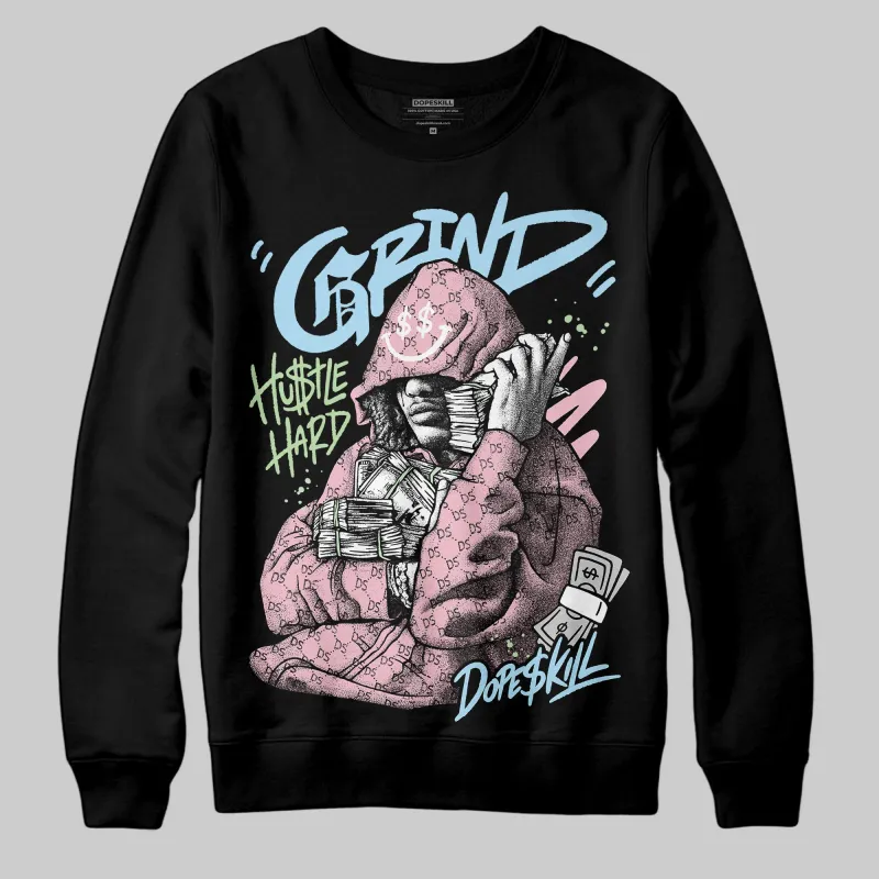 Medium Soft Pink 4s DopeSkill Sweatshirt Grind Pray Graphic made by DopeSkill