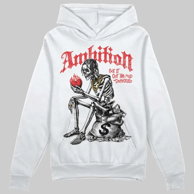 Chicago 13s DopeSkill Hoodie Sweatshirt Ambition Graphic sold by DopeSkill