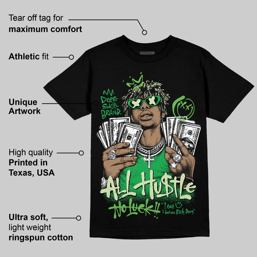 Jumpman Jack “Green Spark” DopeSkill T-Shirt All Hustle No Luck Graphic sold by DopeSkill product image thumbnail 3