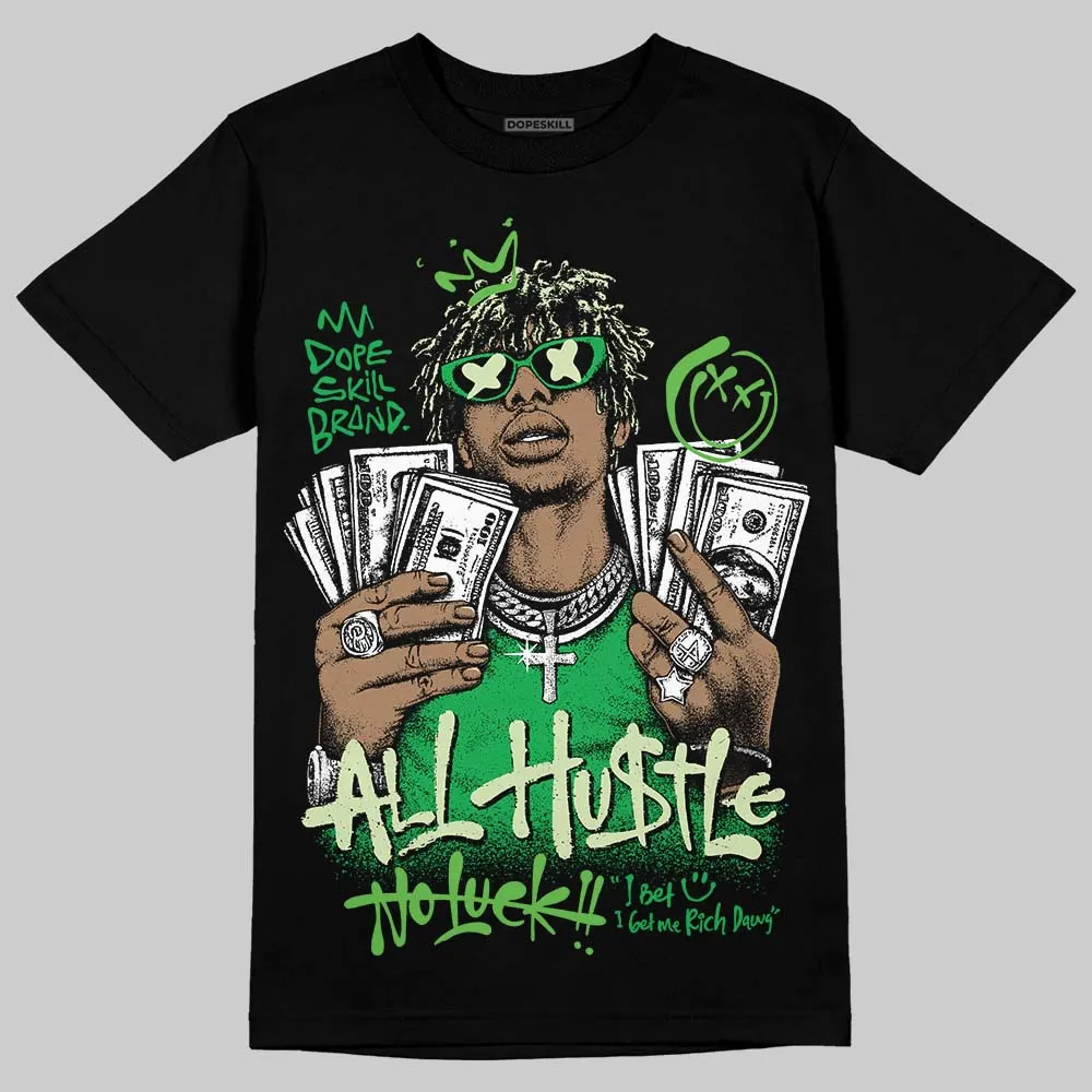 Jumpman Jack “Green Spark” DopeSkill T-Shirt All Hustle No Luck Graphic sold by DopeSkill