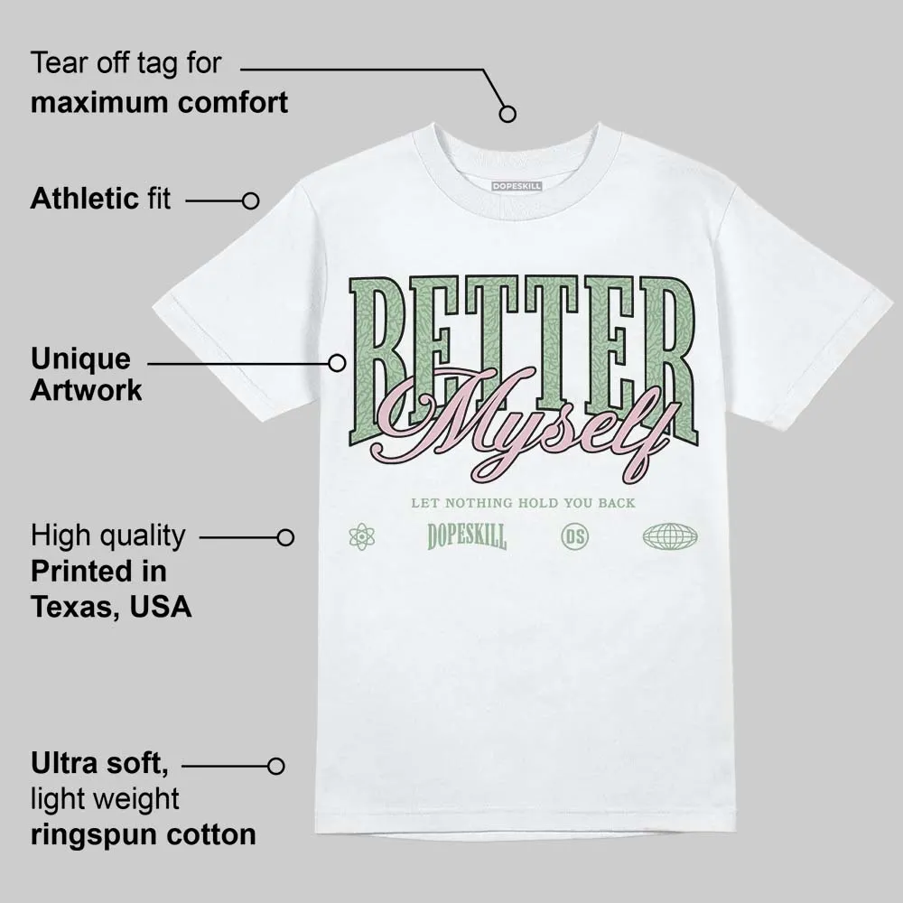 'Spring Is In The Air' 3s DopeSkill T-Shirt Better Myself Graphic sold by DopeSkill product image thumbnail 3