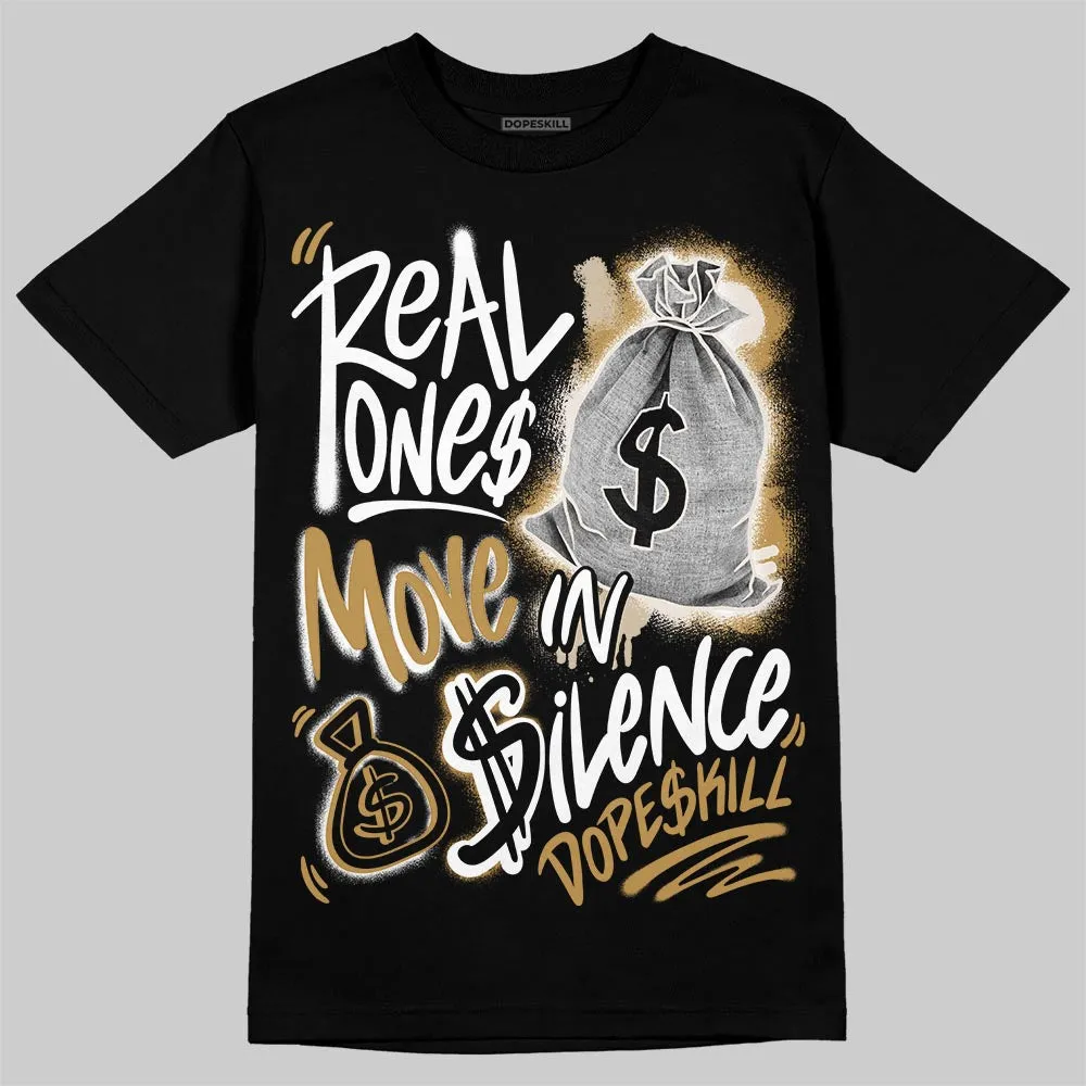 “Mother’s Day” 11s DopeSkill T-Shirt Real Ones Move In Silence Graphic sold by DopeSkill product image thumbnail 2