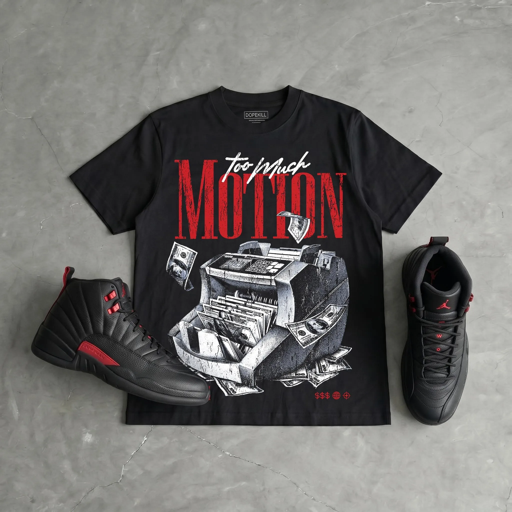 Bloodline 12s DopeSkill T-Shirt Too Much Motion Graphic sold by DopeSkill product image thumbnail 5